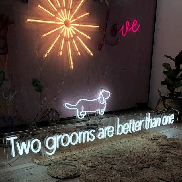 Two Grooms are Better than One LGBTQ+ Friendly Wedding Sign in LED neon flex