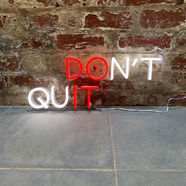 Donâ€™t Quit Do It