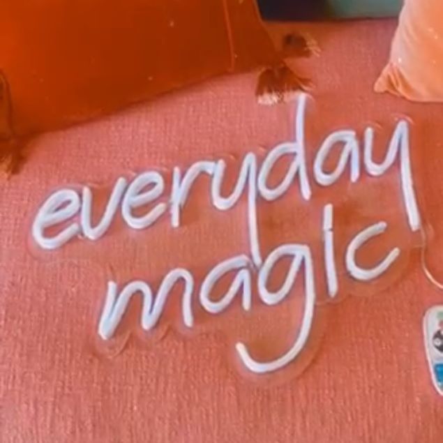 Everyday Magic LED neon light shown turned off  - made by @CustomNeon for @sare_xo_home