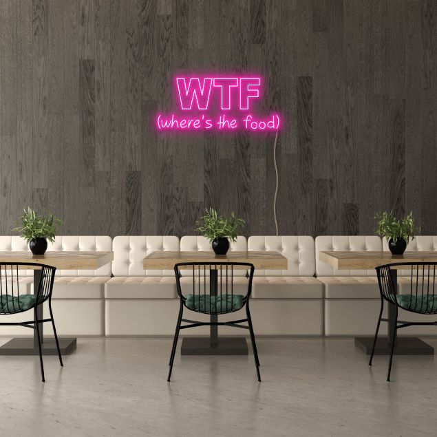 WTF (where's the food) pink neon look sign shown in a cafe - from Custom Neon